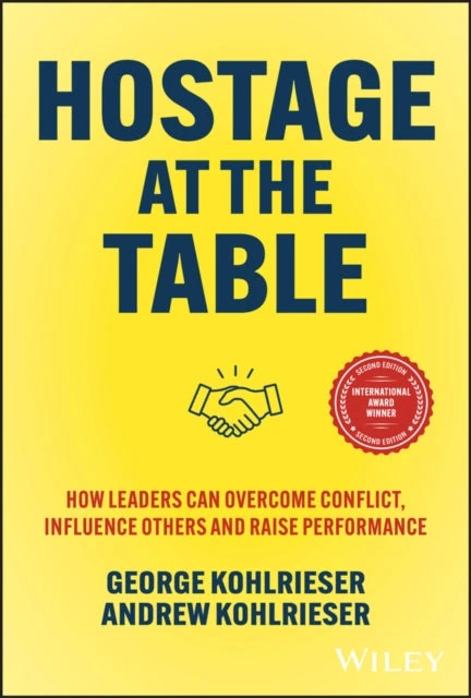 KNYGA G Kohlrieser Hostage at the Table