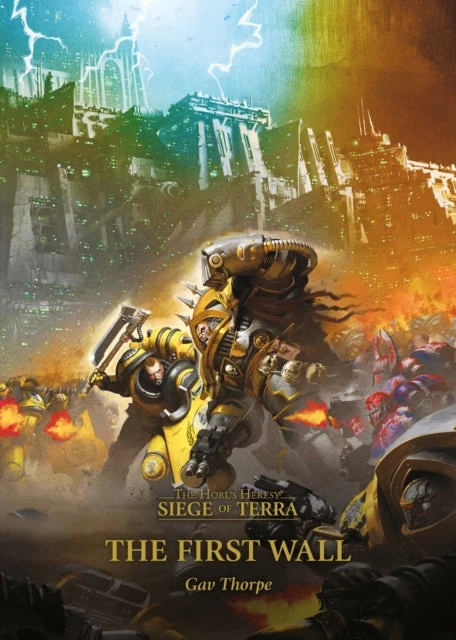 Gav Thorpe Games Workshop Horus Heresy: S.O.T. The First Wall (Paperback) knyga