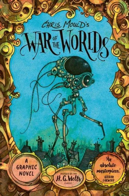 KNYGA H G Wells Chris Mould's War of the Worlds, Illustrated Edition