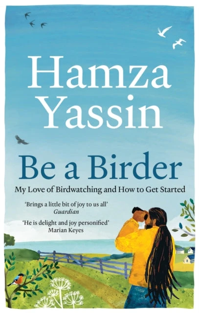 KNYGA Hamza Yassin Be a Birder, Longlisted for the Wainwright Prize 2024