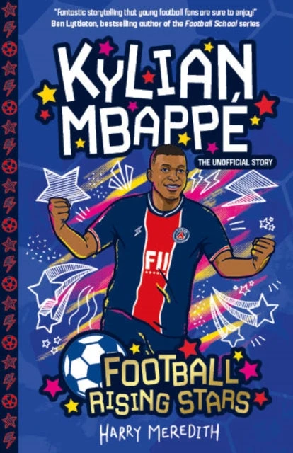 KNYGA Harry Meredith Meredith Harry Football Rising Stars: Kylian Mbappe