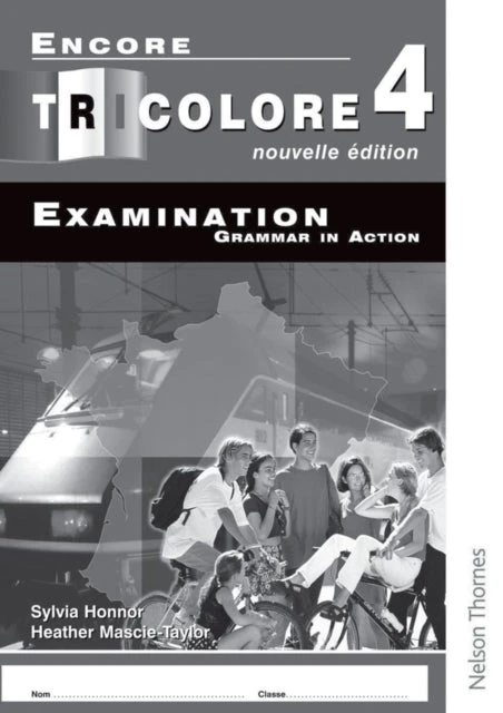 KNYGA Heather Mascie Taylor Encore Tricolore Nouvelle 4 Grammar in Action Pack (x8)
