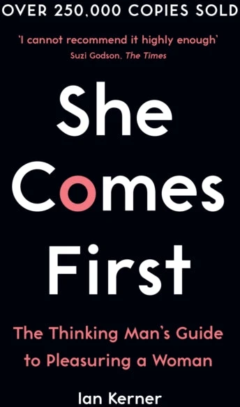 KNYGA Ian Kerner Kerner Ian She Comes First: The Thinking Man's Guide to Pleasuring a Woman