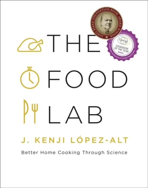 KNYGA J. Kenji López-Alt Lopez-Alt, J. Kenji Food Lab: Better Home Cooking Through Science