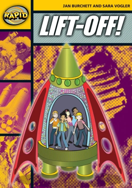 KNYGA Jan Burchett Rapid Reading: Lift-Off! (Stage 4 Level 4A)
