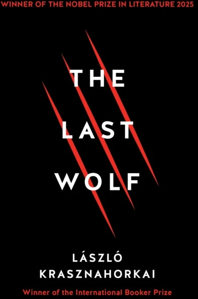 KNYGA Laszlo Krasznahorkai Krasznahorkai Laszlo Last Wolf & Herman: Winner of the Nobel Prize in Literature 2025