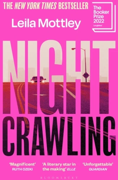 KNYGA Leila Mottley Nightcrawling, Longlisted for the Booker Prize 2022 - the youngest ever Booker nominee