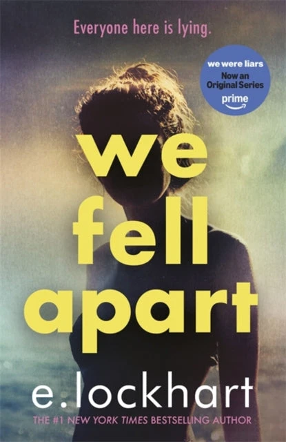 KNYGA E Lockhart We Fell Apart, Return to the world of the TikTok sensation, We Were Liars