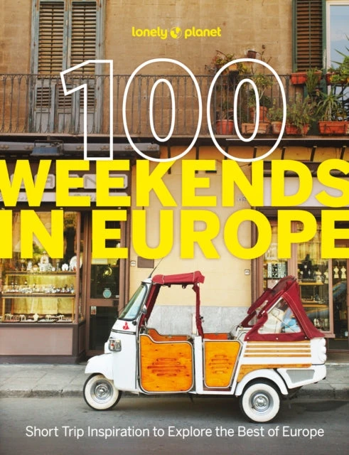 KNYGA Lonely Planet 100 Weekends in Europe