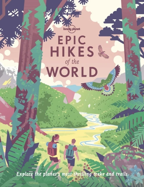 KNYGA Lonely Planet Epic Hikes of the World 1