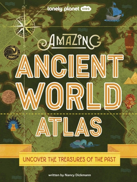 KNYGA Lonely Planet Kids Amazing Ancient World Atlas
