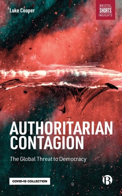 KNYGA Luke Cooper Authoritarian Contagion
