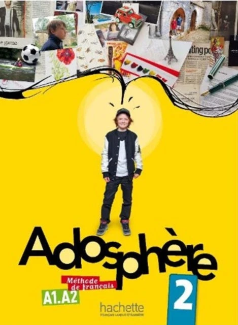 KNYGA Marie Laure Poletti Adosphere 2 - Livre de l'eleve (A1-A2)