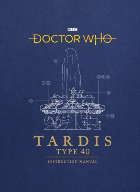 KNYGA Mike Tucker Doctor Who: TARDIS Type 40 Instruction Manual
