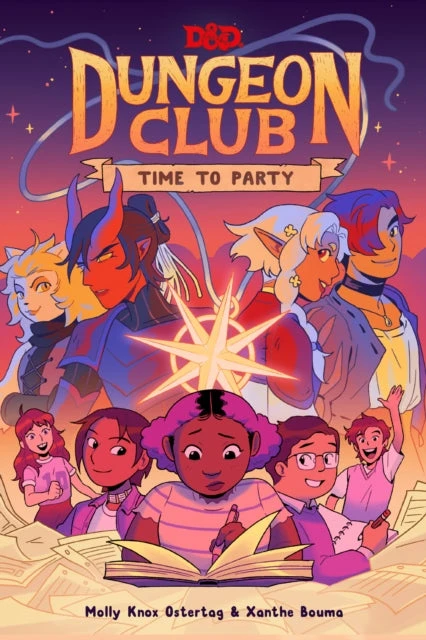 KNYGA Molly Knox Ostertag Dungeons &amp; Dragons: Dungeon Club: Time to Party
