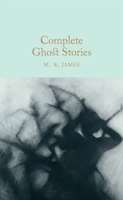 KNYGA Montague Rhodes James Complete Ghost Stories