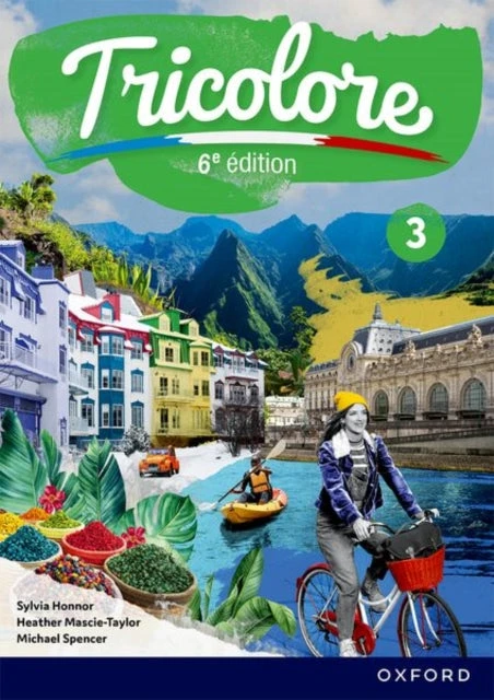 KNYGA Oxford Editor Tricolore 6e edition: Student Book 3