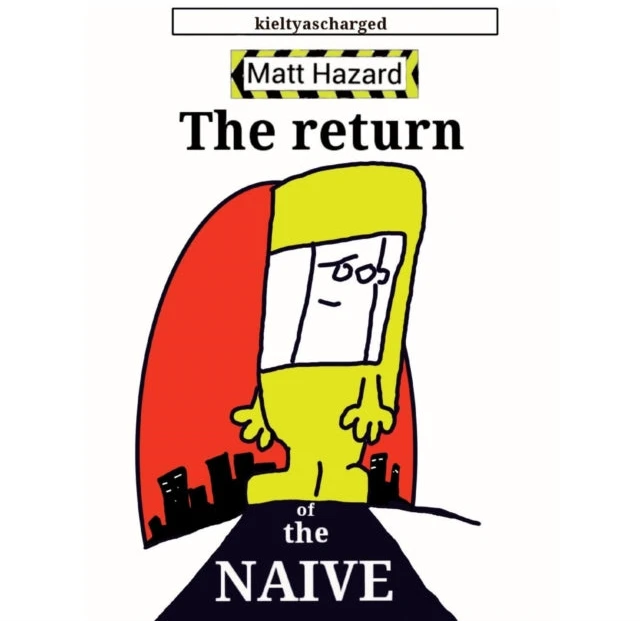 KNYGA Paul Kielty Return of the Naive