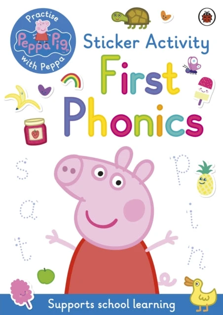 KNYGA Peppa Pig: Practise with Peppa: First Phonics: Sticker Activity Book