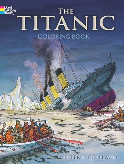 KNYGA Peter F Copeland Titanic Coloring Book