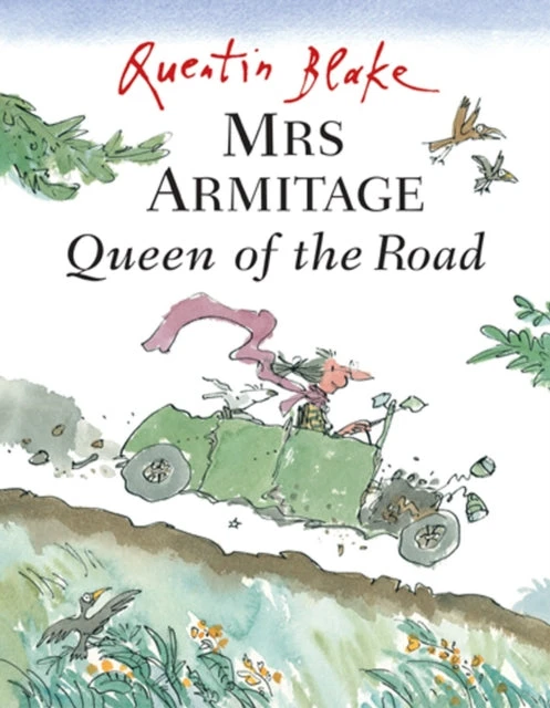 KNYGA Quentin Blake Mrs Armitage Queen Of The Road