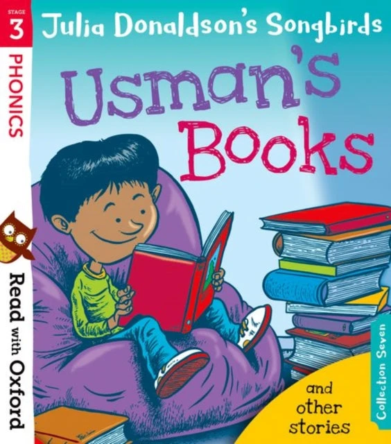 KNYGA Read with Oxford: Stage 3: Julia Donaldson's Songbirds: Usman's Books and Other Stories