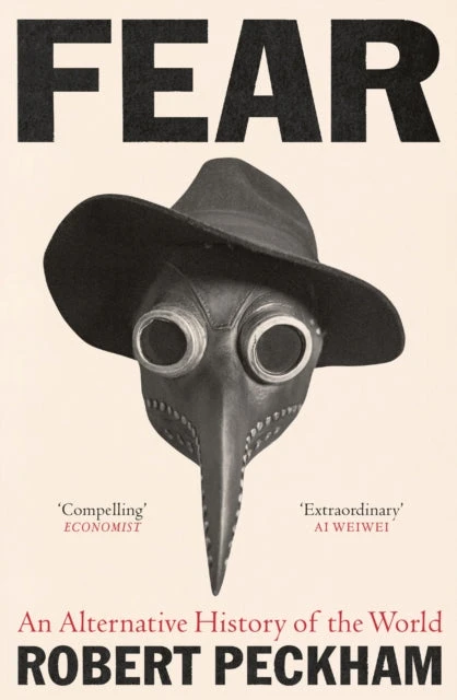 KNYGA Robert Peckham Peckham Robert Fear: An Alternative History of the World
