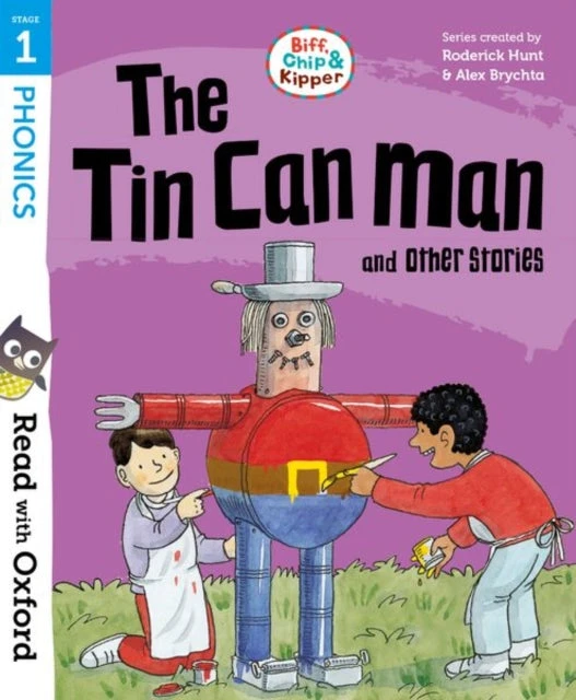 KNYGA Roderick Hunt Read with Oxford: Stage 1: Biff, Chip and Kipper: The Tin Can Man and Other Stories