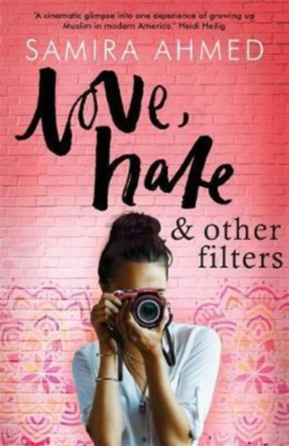 KNYGA Samira Ahmed Love, Hate &amp; Other Filters