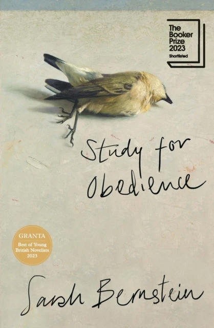 KNYGA Sarah Bernstein Study for Obedience, Shortlisted for the Booker Prize 2023