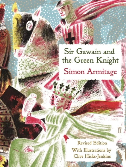 KNYGA Simon Armitage Sir Gawain and the Žalias Knight
