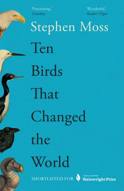KNYGA Stephen Moss Ten Birds That Changed the World