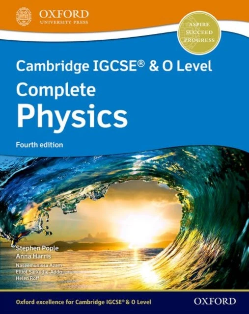KNYGA Stephen Pople Pople, Stephen; Harris, Anna Cambridge IGCSE® & O Level Complete Physics: Student Book Fourth Edition