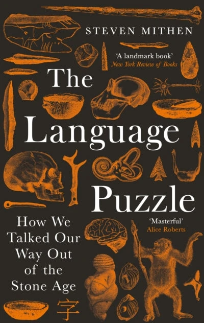 KNYGA Steven Mithen Mithen Steven Language Puzzle: How We Talked Our Way Out of the Stone Age