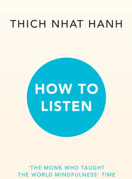 KNYGA Thich Nhat Hanh How to Listen