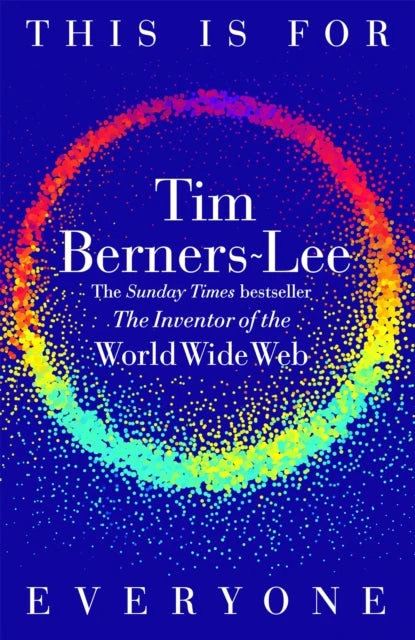 KNYGA Tim Berners Lee This Is for Everyone
