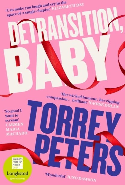 KNYGA Torrey Peters Peters Torrey Detransition, Baby: Longlisted for the Women's Prize 2021 and Top Ten Times Bestseller