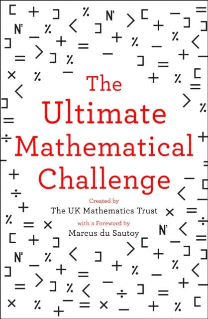 KNYGA Trust Ultimate Mathematical Challenge: Over 365 Puzzles to Test Your Wits and Excite Your Mind