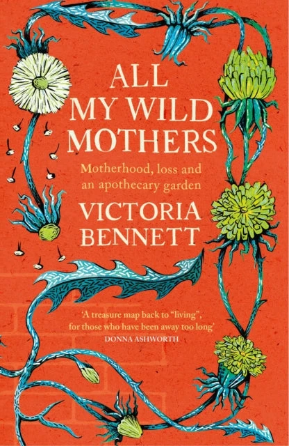KNYGA Victoria Bennett All My Wild Mothers