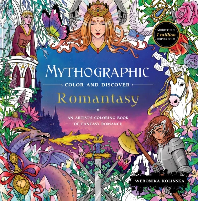 KNYGA Weronika Kolinska Mythographic Color and Discover: Romantasy, An Artist’s Coloring Book of Fantasy Romance