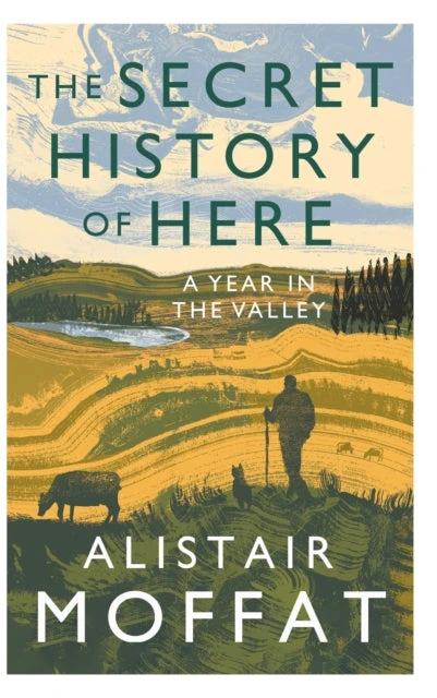 KNYGA Alistair Moffat Secret History of Here