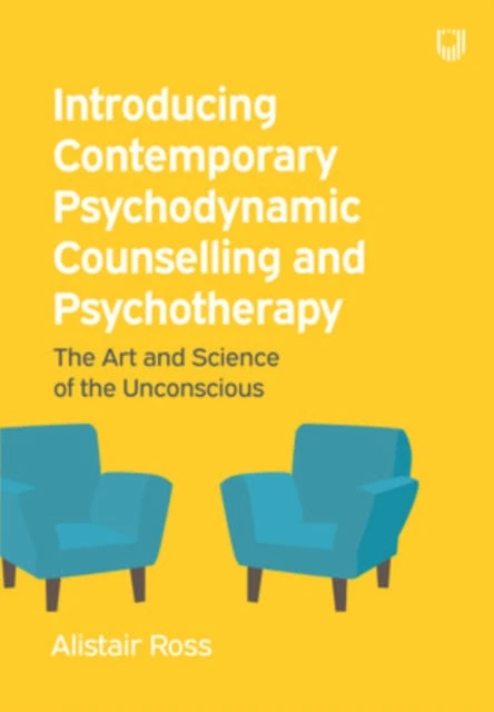 KNYGA Alistair Ross Introducing Contemporary Psychodynamic Counselling and Psychotherapy: The art and science of the unconscious
