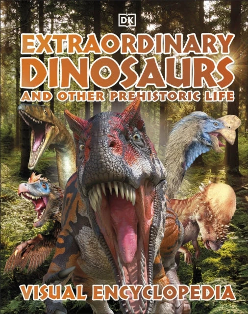 KNYGA Bookshop Extraordinary Dinosaurs and Other Prehistoric Life Visual Encyclopedia