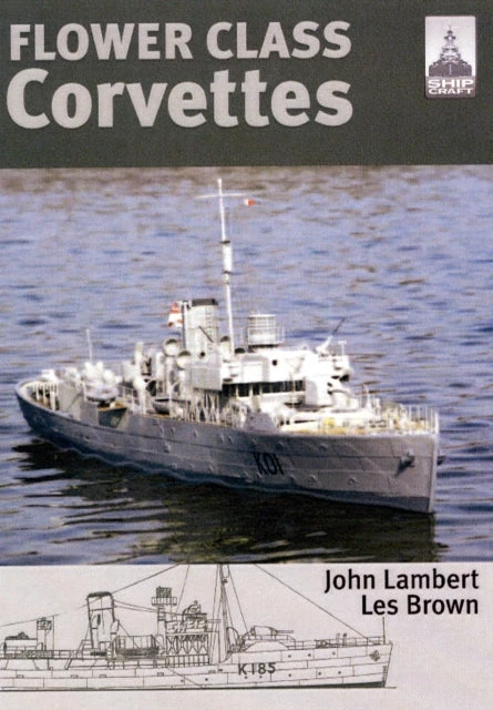 KNYGA Bookshop Flower Class Corvettes: Shipcraft Special