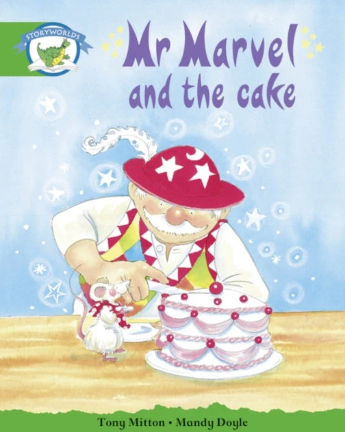 KNYGA Bookshop Literacy Edition Storyworlds Stage 3: Fantasy World, Mr Marvel and the Cake
