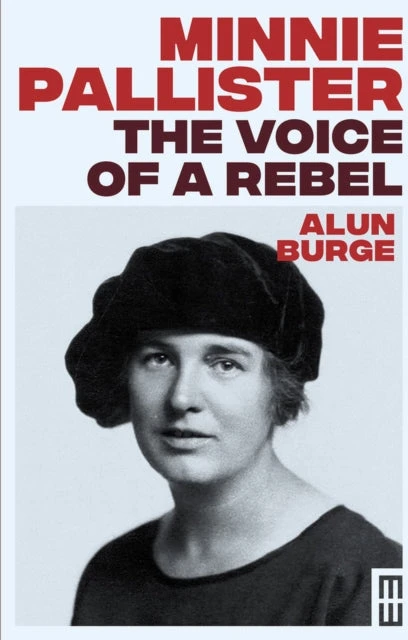 KNYGA Bookshop Minnie Pallister: The Voice of a Rebel
