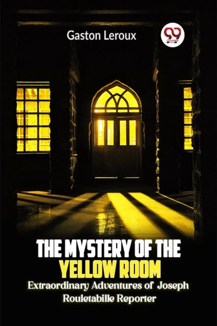 KNYGA Bookshop Mystery of the Geltona Room Extraordinary Adventures of Joseph Rouletabille Reporter