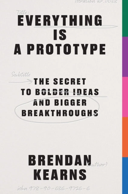 KNYGA Brendan Kearns Everything is a Prototype