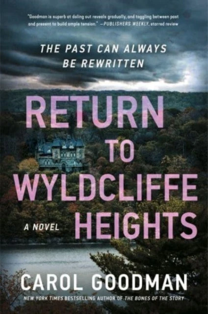 KNYGA Carol Goodman Return to Wyldcliffe Heights
