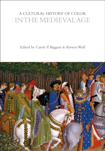 KNYGA Carole P Biggam Cultural History of Color in the Medieval Age
